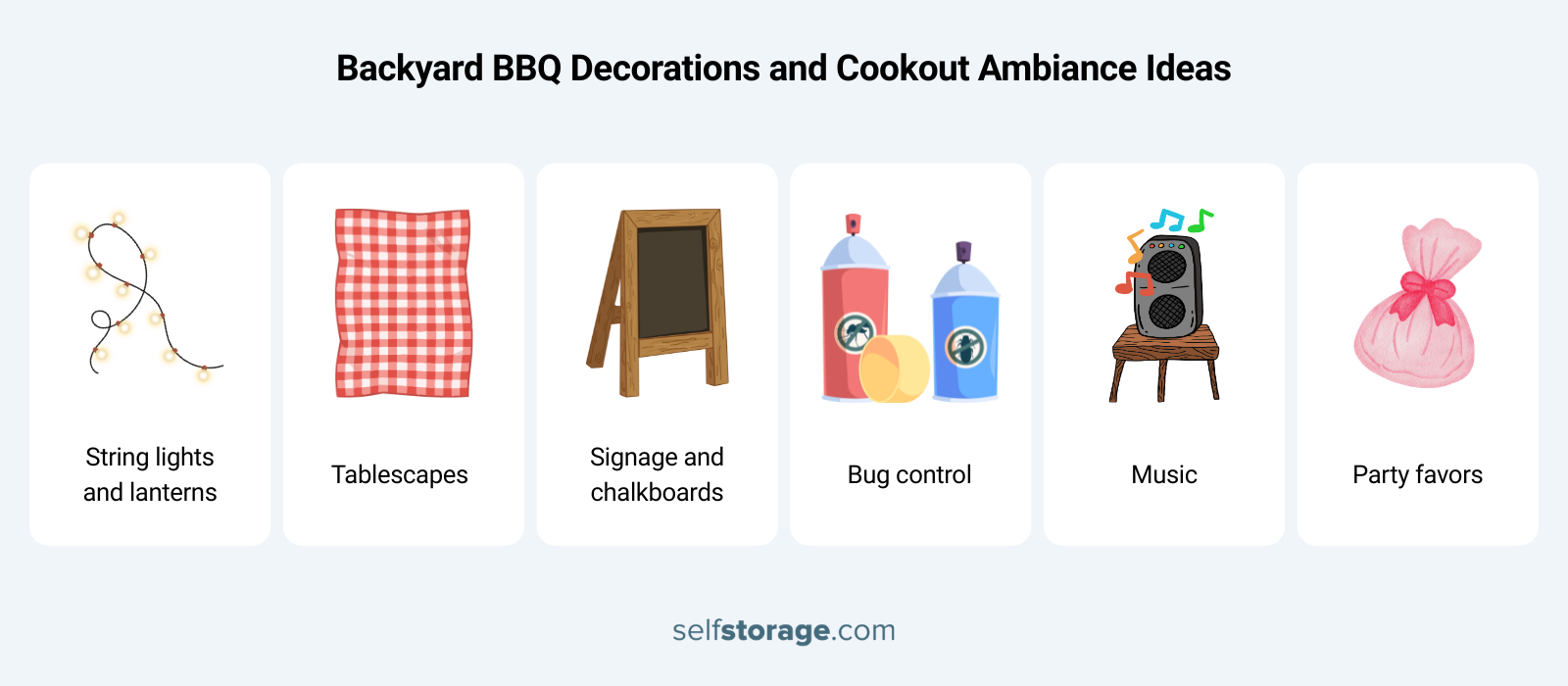 An infographic titled "Backyard BBQ Decorations and Cookout Ambiance Ideas" from selfstorage.com. It features six backyard BBQ cookout ideas for setting the mood: string lights and lanterns, tablescapes, signage and chalkboards, bug control, music, and party favors.